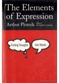 Plotnik, Arthur - The Elements of Expression