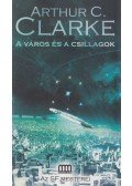 Arthur C. Clarke  - A város és a csillagok