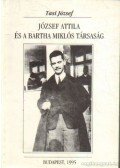 Tasi József - József Attila és a Bartha Miklós társaság (Dedikált)