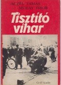 Aczél Tamás,Méray Tibor - Tisztító vihar