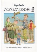 Varga Domokos - Tisztelt családom, -od, -ja (dedikált)