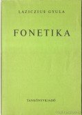 Laziczius Gyula - Fonetika