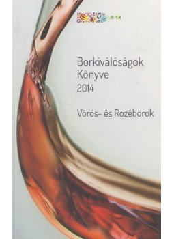  - Borkiválóságok Könyve 2014,  2014 antikvár könyv
