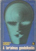 Horváth György - A tartalmas gondolkodás