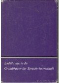 Wilhelm Bondzio - Einführung in die Grundfragen der Sprachwissenschaft