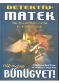 Clemson, Wendy,Clemson, David,Pritchard, Kev,Jones, Allison Dr. - Detektív matek