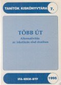 T. Hajabács Ilona (szerk.), Kereszty Zsuzsa - Több út