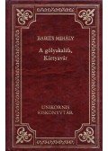Babits Mihály - A gólyakalifa / Kártyavár
