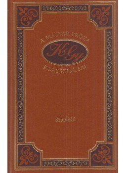 Krúdy Gyula - Szindbád Krúdy Gyula - Szindbád, Budapest 1994 antikvár könyv
