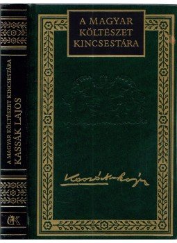 Lator László - Kassák Lajos válogatott versek Lator László - Kassák Lajos válogatott versek, Budapest 1995 antikvár könyv