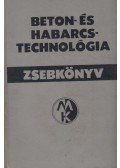 Dr. Ujhelyi János (szerk.) - Beton- és habarcstechnológia zsebkönyv