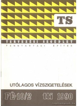 G. Varga Miklós - Utólagos vízszigetelések G. Varga Miklós - Utólagos vízszigetelések, Budapest 1990 antikvár könyv