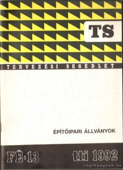 Kovács László - Építőipari állvanyok Kovács László - Építőipari állvanyok, Budapest 1992 antikvár könyv