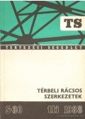 Dr. Kollár Lajos - Térbeli rácsos szerkezetek