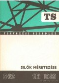 Dr. Kollár Lajos - Silók méretezése