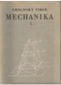 Dr. Cholnoky Tibor - Mechanika I. kötet