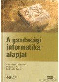 Benkőné dr. Deák Ibolya,Bodnár Pál Dr.,Gyurkó György Dr. - A gazdasági informatika alapjai