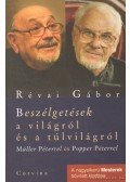 Révai Gábor - Beszélgetések a világról és a túlvilágról