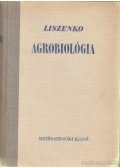 T. D. Liszenko - Agrobiológia