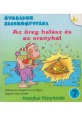 Rangáné Lovas Ágnes - Az öreg halász és az aranyhal