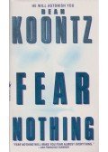 Dean, Koontz - Fear Nothing