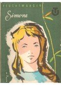 Lion Feuchtwanger - Simone I-II.