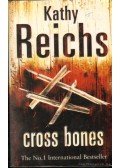 Kathy Reichs - Cross Bones