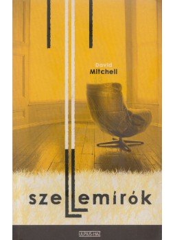 David Mitchell - Szellemírók David Mitchell - Szellemírók, Budapest 2004 antikvár könyv