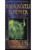 Ring, Kenneth - Halálközeli élmények