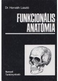 Dr. Horváth László - Funkcionális anatómia