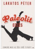 Lakatos Péter - Paleolit edzés