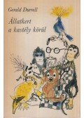 Gerald Durrell - Állatkert a kastély körül