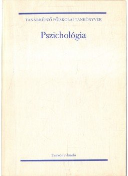 Dr. Geréb György - Pszichológia Dr. Geréb György - Pszichológia, Budapest 1984 antikvár könyv