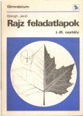 Balogh Jenő - Rajz feladatlapok