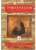 Herber Attila,Martos Ida,Moss László,Tisza László - Történelem 3.