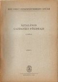 Gazdaságföldrajzi Tanszék Munkaközössége - Általános gazdasági földrajz 2. rész