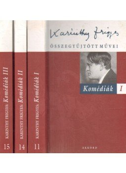 Szalay Károly - Karinthy Frigyes Komédiák I-III. Szalay Károly - Karinthy Frigyes Komédiák I-III., Budapest 2002 antikvár könyv