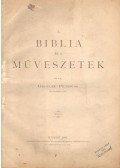 Gerecze Péter dr. - A Biblia és a művészetek
