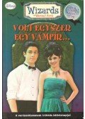 Walt Disney,O'Ryan, Ellie,Justh Szilvia (szerk.) - Volt egyszer egy vámpír...