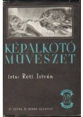 Réti István - Képalkotó művészet