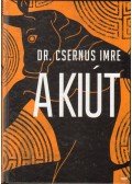 Csernus Imre dr - A kiút