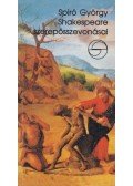 Spiró György - Shakespeare szerepösszevonásai