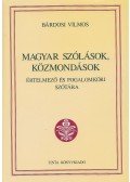Bárdosi Vilmos - Magyar szólások, közmondások