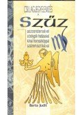 Barta Judit - Csillagjegyelemzés a Szűz aszcendensével a bolygók hatásaival, kínai horoszkóppal, számmisztikával