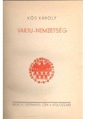 Kós Károly - Varju nemzetség