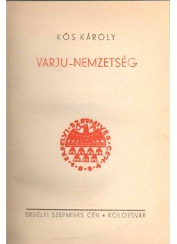 Kós Károly - Varju nemzetség Kós Károly - Varju nemzetség, Kolozsvár 1934 antikvár könyv