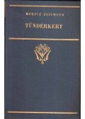 Móricz Zsigmond - Tündérkert