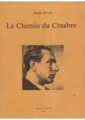 Julius Evola - Le Chemin du Cinabre