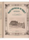 Kubinyi Ferenc,Vahot Imre - Magyarország és Erdély képekben I-IV. (két kötetben) (reprint)