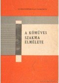 Váradi Tibor - A kőműves szakma elmélete